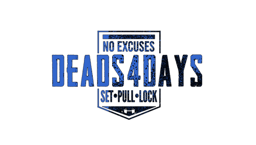Deads4days